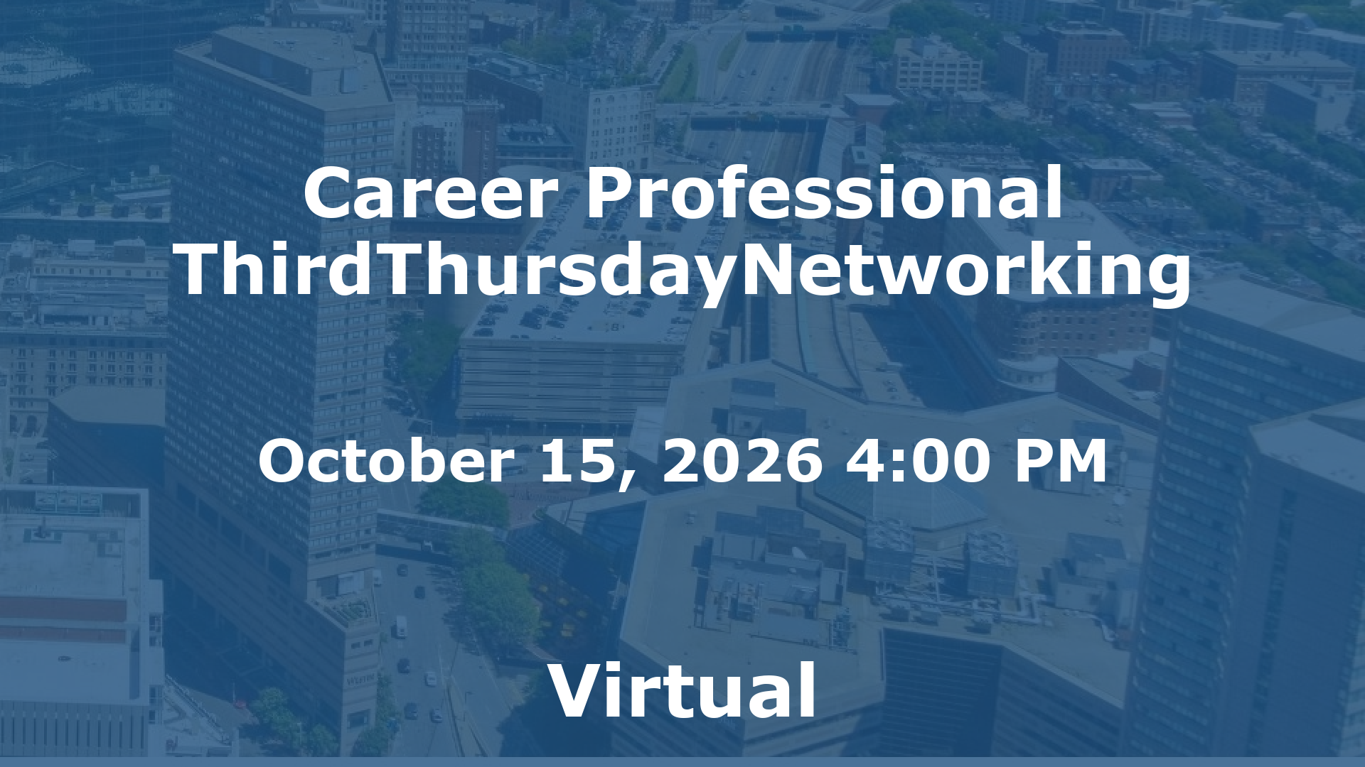 Career Professional ThirdThursdayNetworking  event image